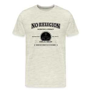 No Religion (Men's Premium T-Shirt) - heather oatmeal