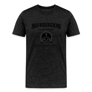 No Religion (Men's Premium T-Shirt) - charcoal grey