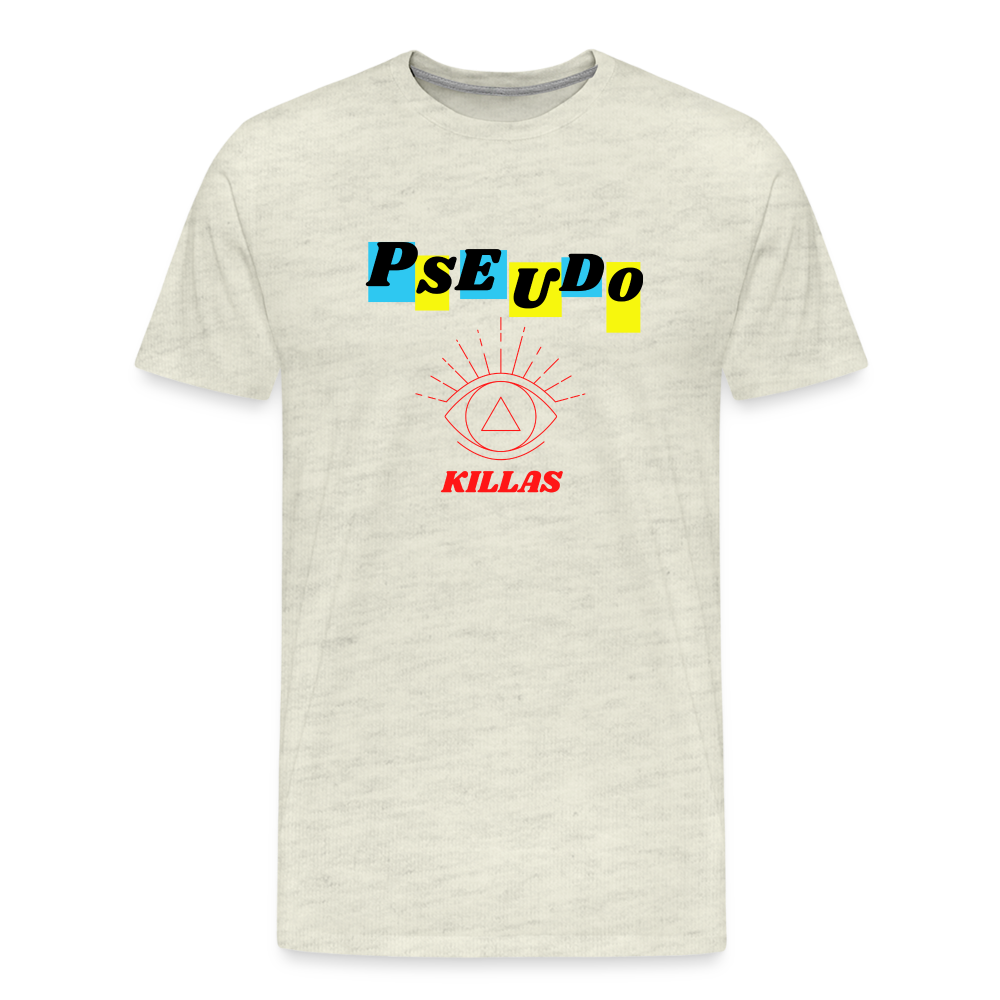 Pseudo Killas (Men's Premium T-Shirt) - heather oatmeal