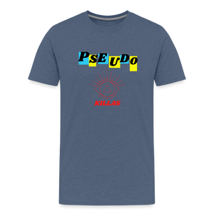 Pseudo Killas (Men's Premium T-Shirt) - heather blue