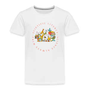 Scientific Literacy (Toddler Premium T-Shirt) - white
