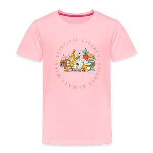 Scientific Literacy (Toddler Premium T-Shirt) - pink